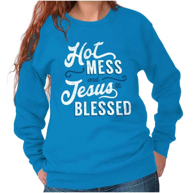 Hot Mess Blessed Crewneck Sweatshirt Hoodie with Embroidery Detailed Premium